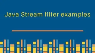 Java 1.8 Features Part 1/Stream, Filter