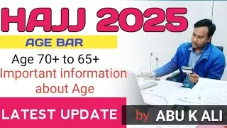 important update about the Reserved and LWM Category II AGE LIMIT II HAJJ 2025 UPDATE II