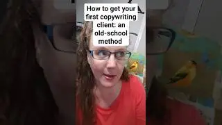 How to Get Your First Copywriting Client Using an Old-School Method