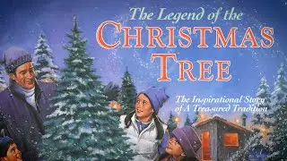 The Legend of the Christmas Tree