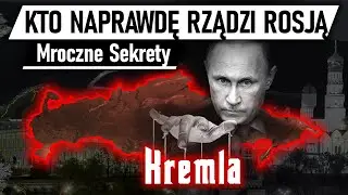 MAFIA PUTINA? Mroczne Sekrety Kremla.