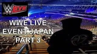 WWE LIVE JAPAN 2016 PART 3  #WWE