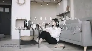 Billable Time Tracking - INCREASE PROFITS