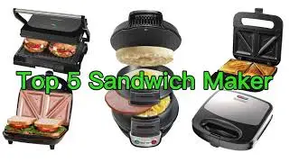 Top 5 Sandwich Maker. Sandwich Maker. Best Sandwich Maker.