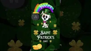 Happy St. Patrick's Day and Explanation
