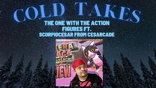 Cold Takes Gaming Podcast ft ScorpioCesar from CesArcade!