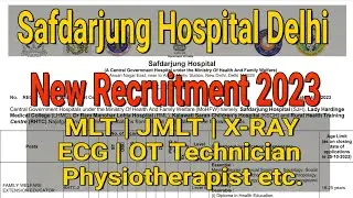Safdarjung Hospital Vacancy 2023 | LHMC | RML | KSH | New Government Vacancy For Paramedical Staff.