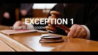 Restrain of Trade: Exception 1