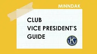 MinnDak: Club Vice President's Guide