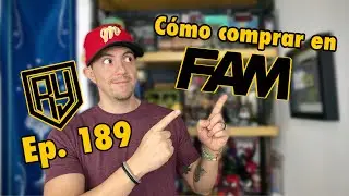 Ep. 189: Cómo comprar en FAM