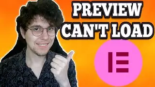 How To Fix Preview Could Not Be Loaded In Elementor