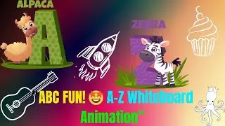 &ldquo;ABC Letters for Kids | Funny Whiteboard Animation with Sounds A&ndash;Z&rdquo; #kidslearning #alphabet #abcs