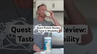 Quest Protein Powder Review: Taste And Mixability