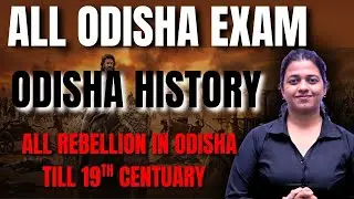 ODISHA HISTORY GK | All Major Rebellions in Odisha | Paika, Ghumsar, Sambalpur | Odisha Exams