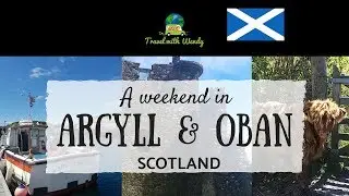 Vist ARGYLL & OBAN - Scotland
