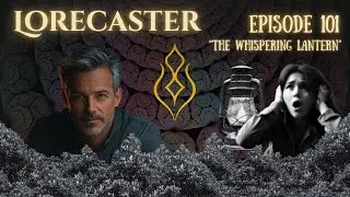 The Whispering Lantern | Cursed Object Story | Lorecaster Echo Report