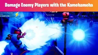 Fortnite วิธีทำ Damage Enemy Players with the Kamehameha