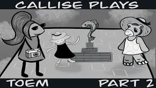 Callise Play's - Blind - Toem a Photo Adventure - Part 2