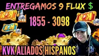 REGALAMOS 9 FLUX DE $5 USD Y COFRES DEL REINO ALIADOS KVK HISPANO 1855 - 3098 #riseofkingdomsespa&ntilde;ol