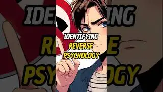Mastering the Mind Game: Identifying the Reverse Psychology #psychology #manipulation #mindset