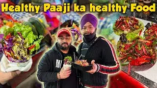 Healthy Streetfood of Delhi | Healthy Paaji ka Healthy Food | 4k