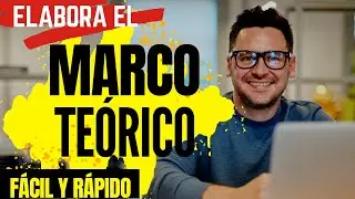 CÓMO HACER UN MARCO TEÓRICO FÁCIL Y RÁPIDO PASO A PASO | MUESTRO EJEMPLO 👨‍🏫👍