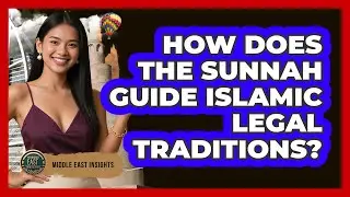 How Does The Sunnah Guide Islamic Legal Traditions?