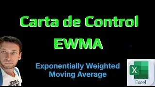 Carta de Control EWMA Exponentially Weighted Moving Average Control Charts en Excel