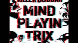 Killer Buddah - Mind Playin Trix (Live Set)