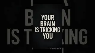 Your Mind is Lying to You: The Psychology of Resistance