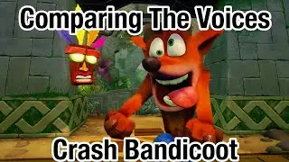 Comparing the Voices: Crash Bandicoot