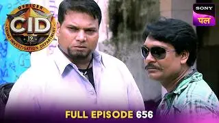 एक Footage के ज़रिए CID ने किया Culprits का पर्दाफाश | CID | Full Episode 656 | 4 May 2025
