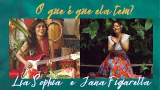 Lia Sophia e Jana Figarella - O Que É Que ElaTem? (CLIPE OFICIAL)
