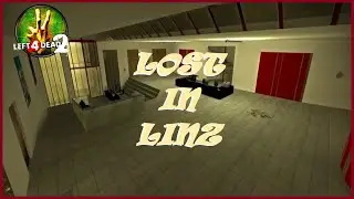 Left 4 Dead 2. Custom Campaign. Lost in Linz.