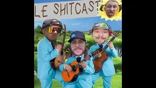 maison bateau ou bateau maison  LE SHITCAST EPISODE 247