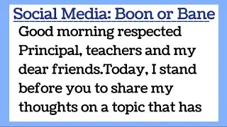 Social Media Boon or Bane Speech in English by Smile Please World