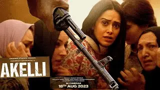 Akelli | Akelli Official trailer | Akelli Official Teaser | nushrat bharucha