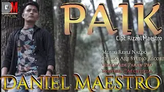 Paik | Daniel Maestro | Lagu Minang Terbaru 2021