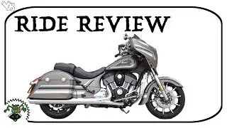 2018 Indian Chieftain Limited ride review