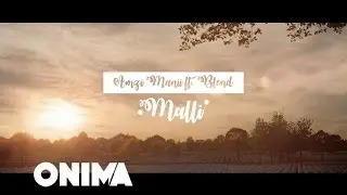 Amzi Ft. Blend - Malli |Love Story|