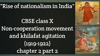 Non-cooperation movement and khilafat agitation