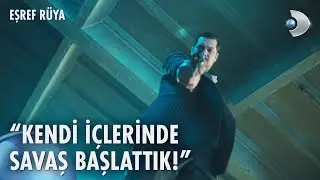 Eşref'ten baskın basanındır hamlesi! | Eşref Rüya 30. Bölüm @kanald