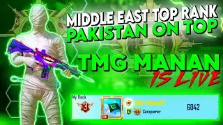 PAKISTAN ON TOP | MIDDLE EAST # 3 | TMG Manan | PUBGMOBILE