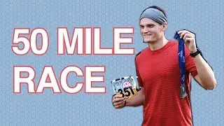 Running a 50 mile Ultra-marathon