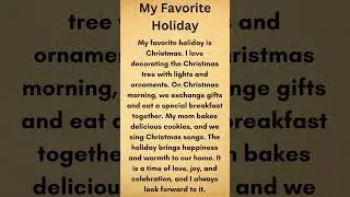 my favorite holiday |#CHRISMIS #english #reading #story #englishspeaking #storytelling  #shorts