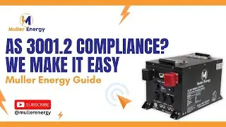 Muller Energy & AS/NZS 3001.2 Compliance