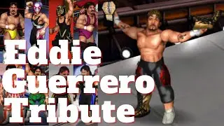 Eddie Guerrero Tribute (a gaming movie made by a fan)