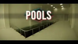 Самый неспокойный хоррор - POOLS #3