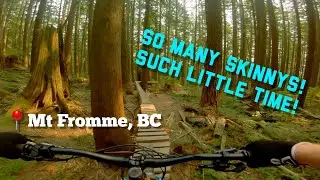 Best Trails on Mount Fromme!!!