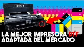 APRENDE A MANEJAR CORRECTAMENTE NUESTRA IMPRESORA DTF ADAPTADA PROFESIONAL//La mejor impresora
